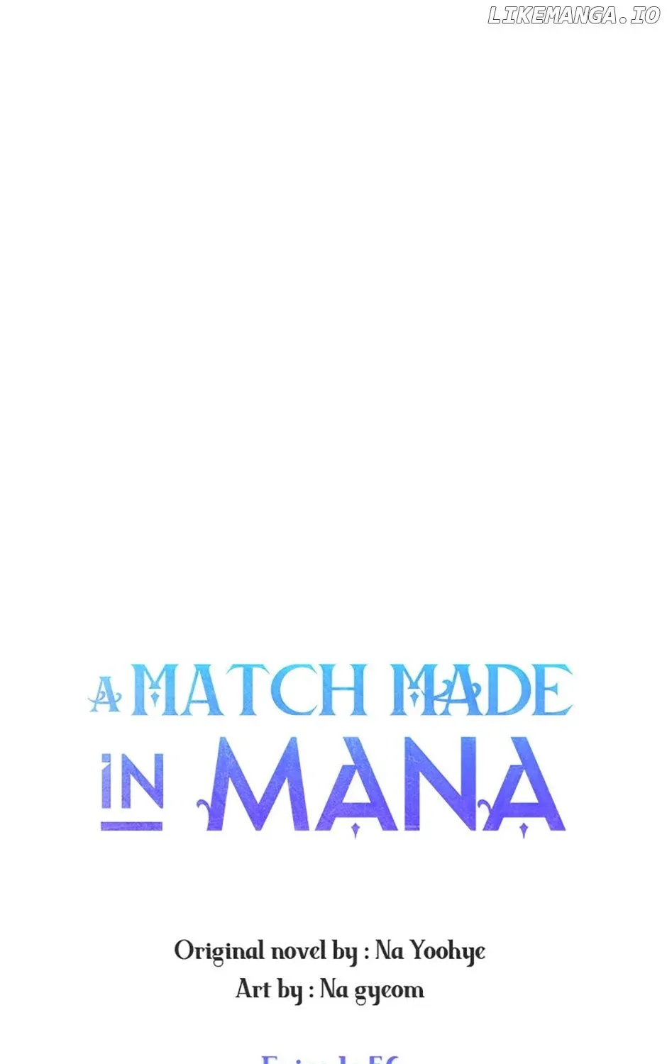 A Match Made In Mana Chapter 56 page 43 - MangaKakalot