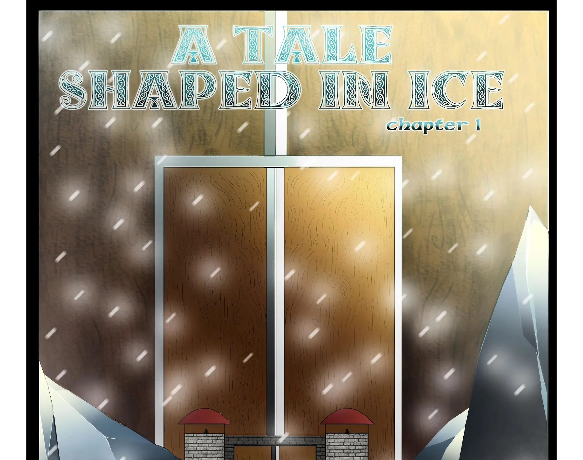 A Tale shaped in Ice Chapter 1 page 5 - MangaKakalot