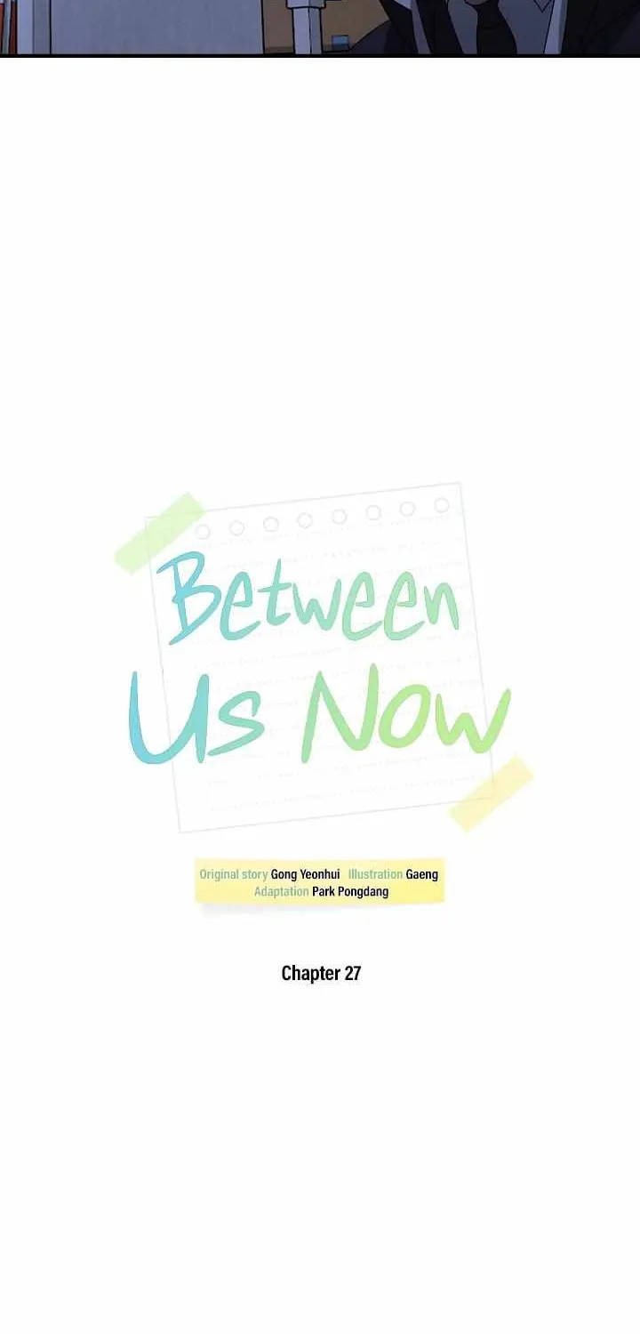 Between Us Now Chapter 27 page 23 - MangaKakalot