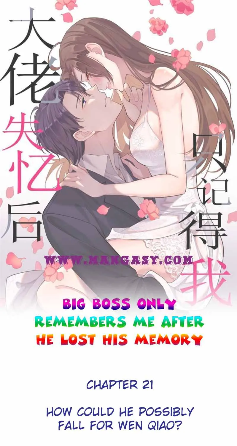 Big Boss Only Remembers Me After He Lost His Memory Chapter 21 page 1 - MangaKakalot