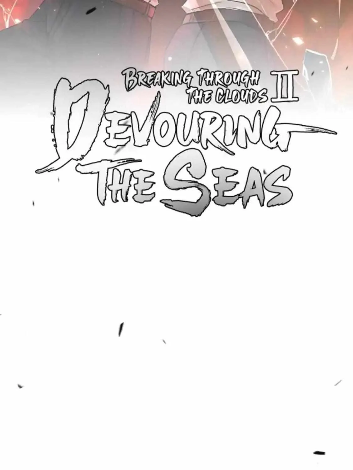 Breaking Through The Clouds 2: Devouring The Sea Chapter 94 page 6 - MangaKakalot