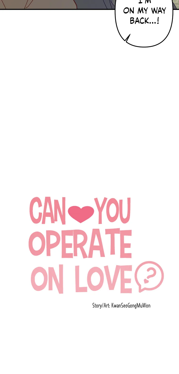 Can You Operate on love? Chapter 7 page 3 - MangaKakalot