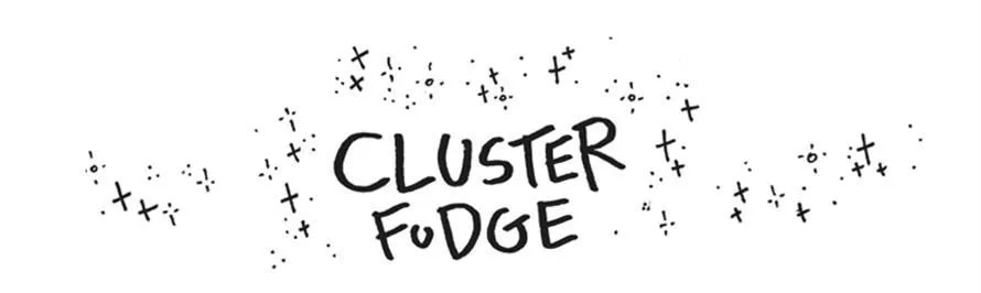 Cluster Fudge Chapter 102 page 1 - MangaKakalot