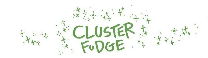 Cluster Fudge Chapter 138 page 1 - MangaKakalot