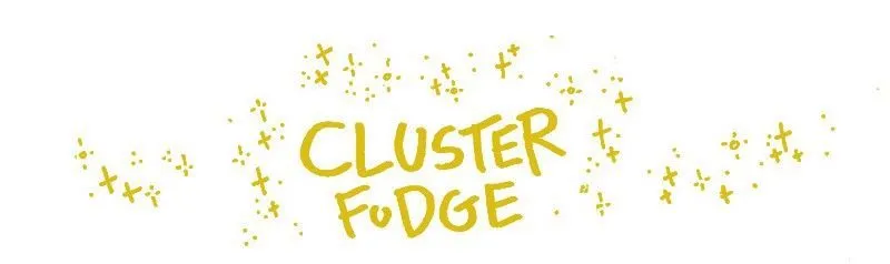 Cluster Fudge Chapter 139 page 1 - MangaKakalot