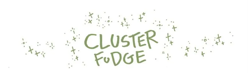 Cluster Fudge Chapter 98 page 1 - MangaKakalot