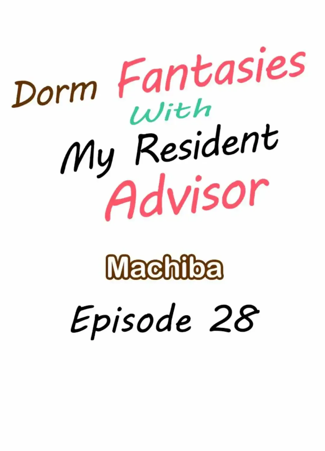 Dorm Fantasies With My Resident Advisor Chapter 28 page 4 - MangaKakalot