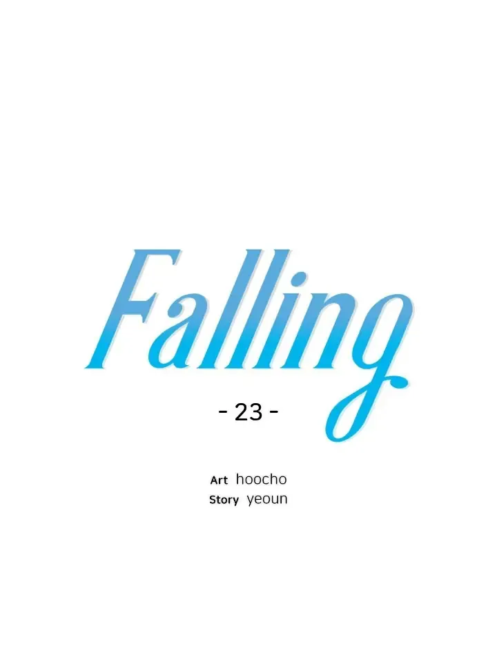 Falling (Yun) Webtoon Chapter 23 page 1 - MangaKakalot