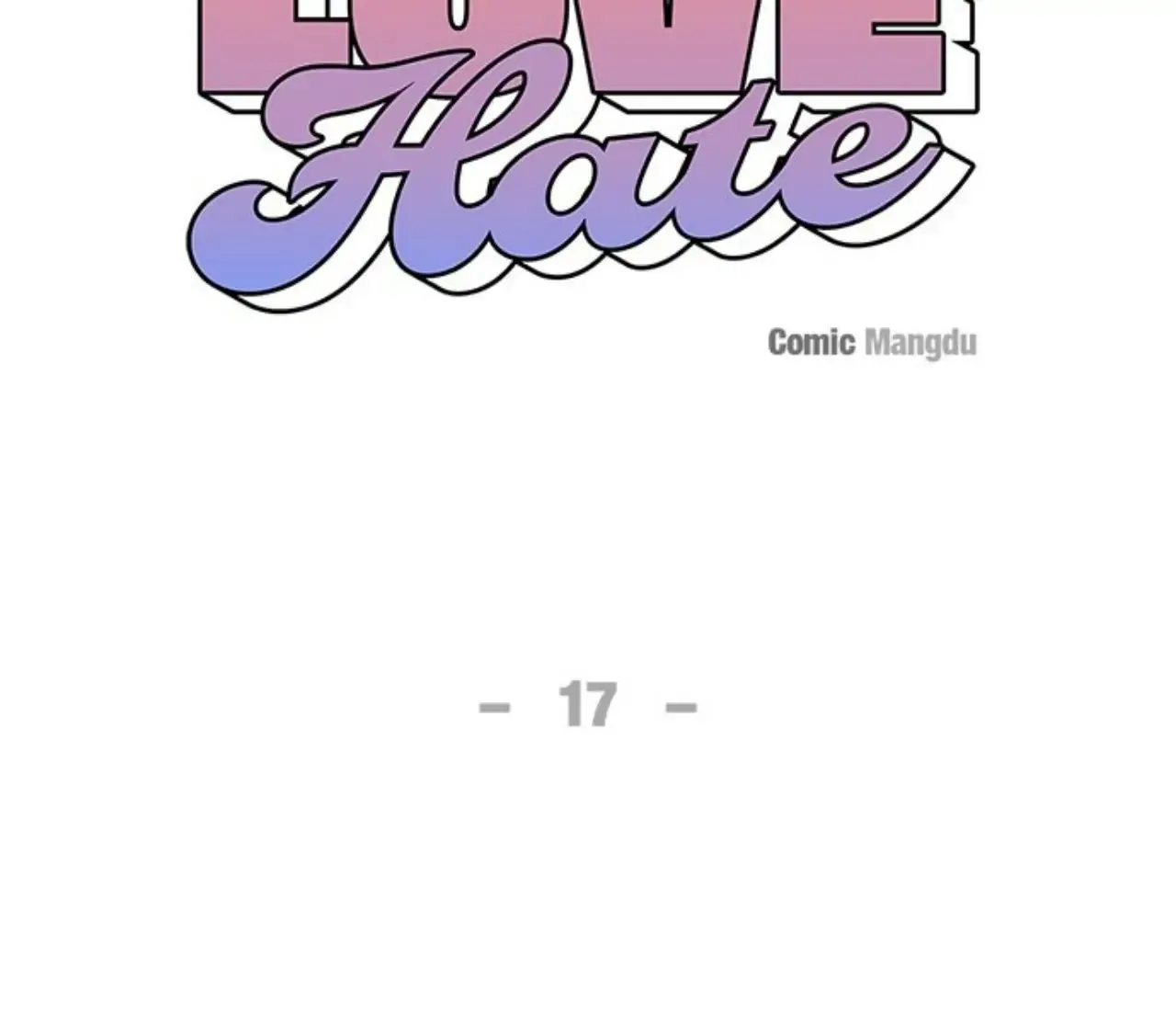 First Love, Lasting Hate Chapter 17 page 15 - MangaKakalot