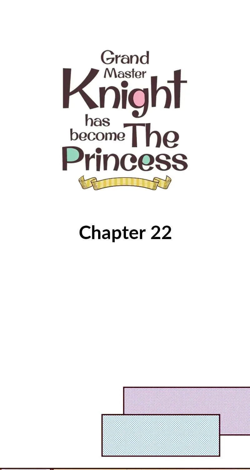 Grand Master Knight Has Become the Princess Chapter 22 page 1 - MangaKakalot