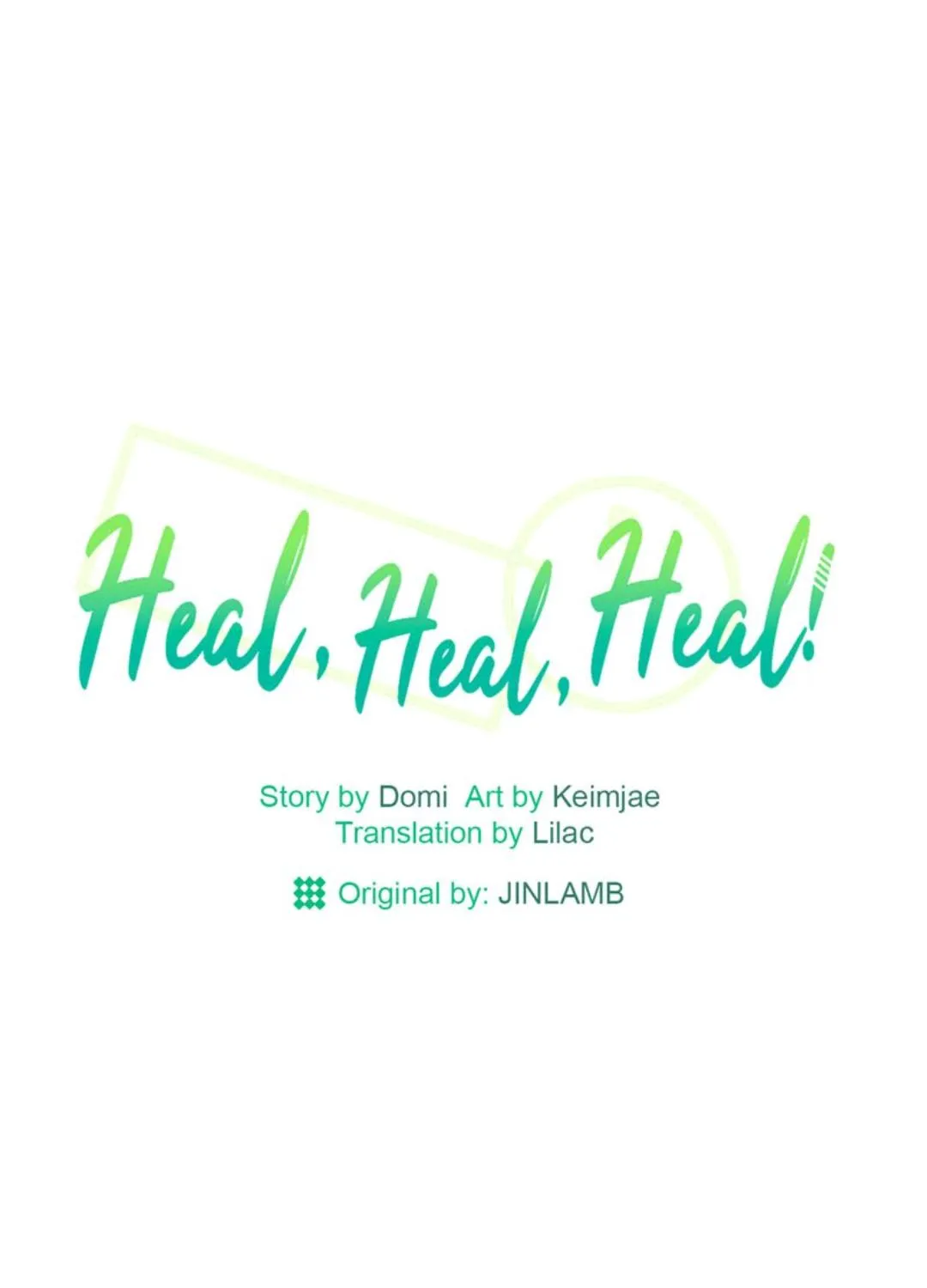 Heal, Heal, Heal! Chapter 54 page 2 - MangaKakalot