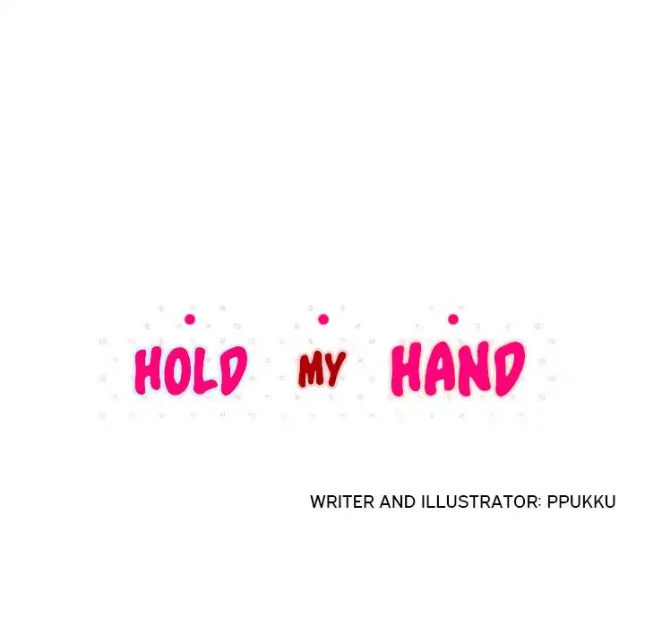 Hold My Hand Chapter 15 page 34 - MangaKakalot