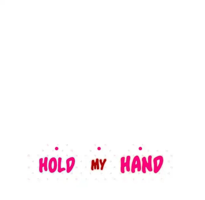 Hold My Hand Chapter 28 page 44 - MangaKakalot