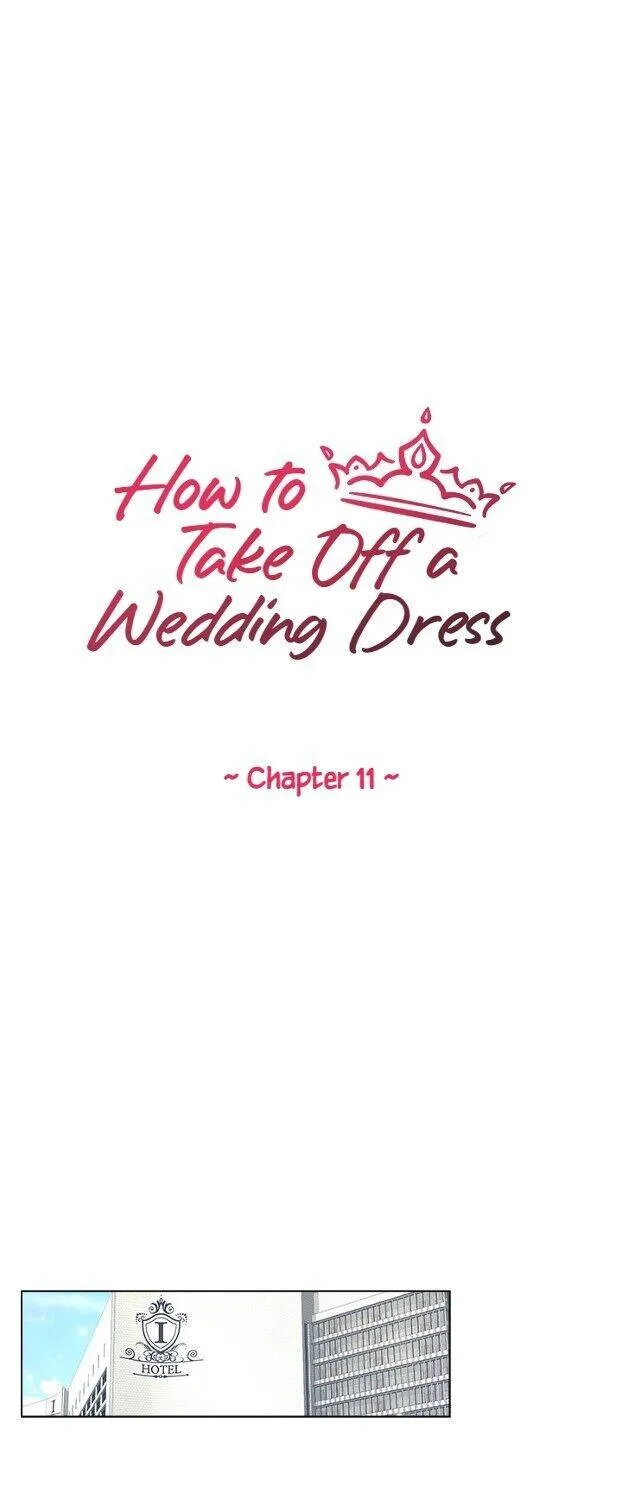 How To Take Off A Wedding Dress Chapter 11 page 3 - MangaKakalot