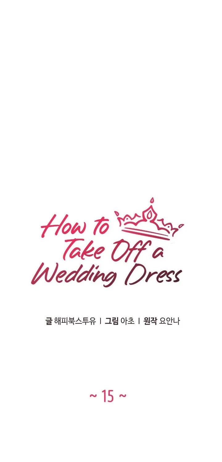 How To Take Off A Wedding Dress Chapter 15 page 3 - MangaKakalot