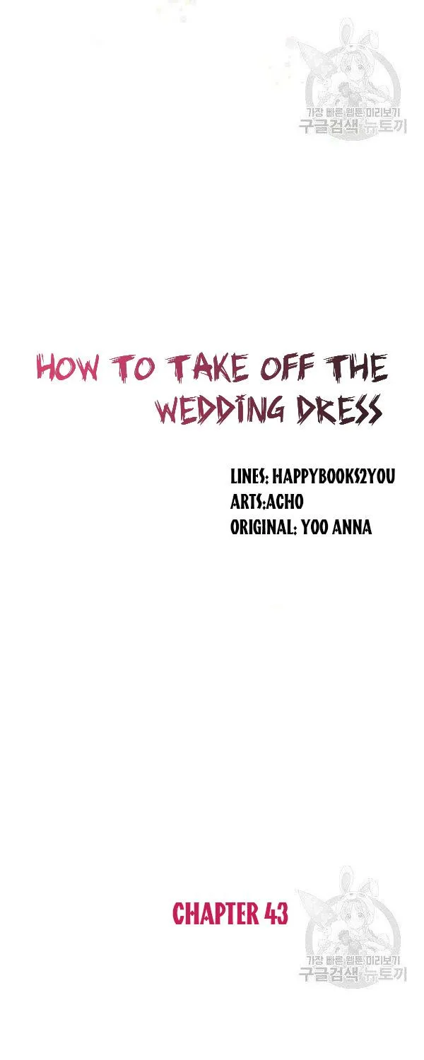 How To Take Off A Wedding Dress Chapter 43 page 5 - MangaKakalot