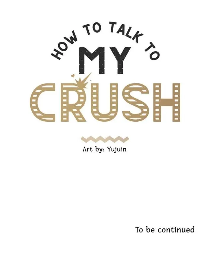 How To Talk To My Crush Chapter 20 page 37 - MangaKakalot