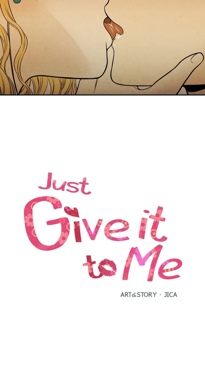 Just Give It To Me - Page 1