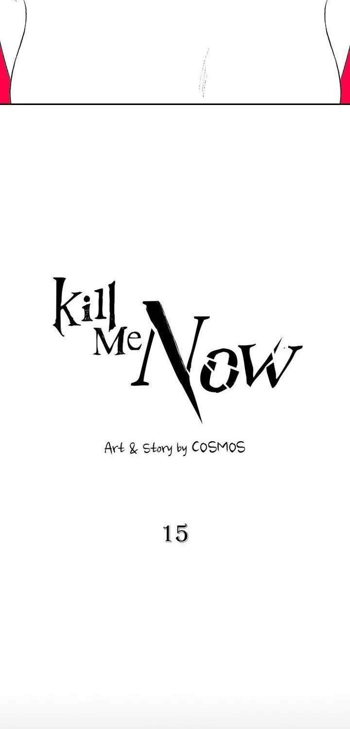 Kill Me Now - Page 17