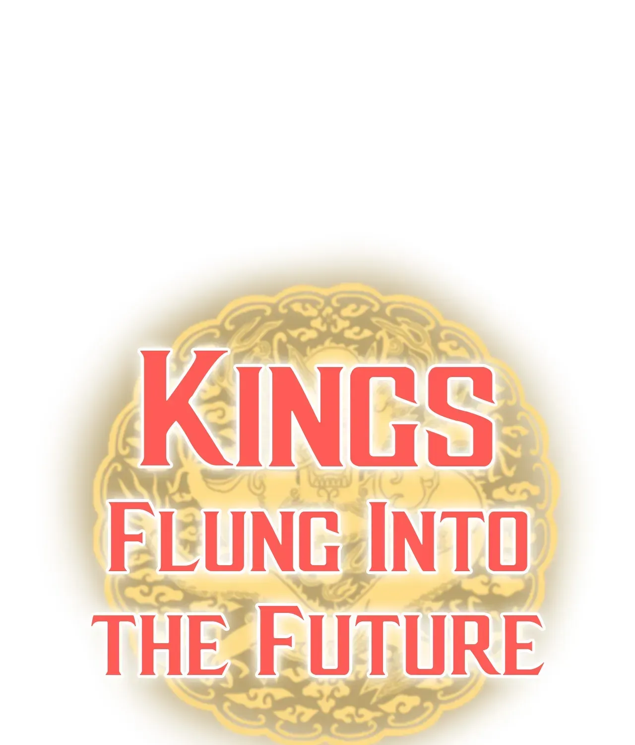 Kings Flung Into The Future Chapter 12 page 1 - MangaKakalot