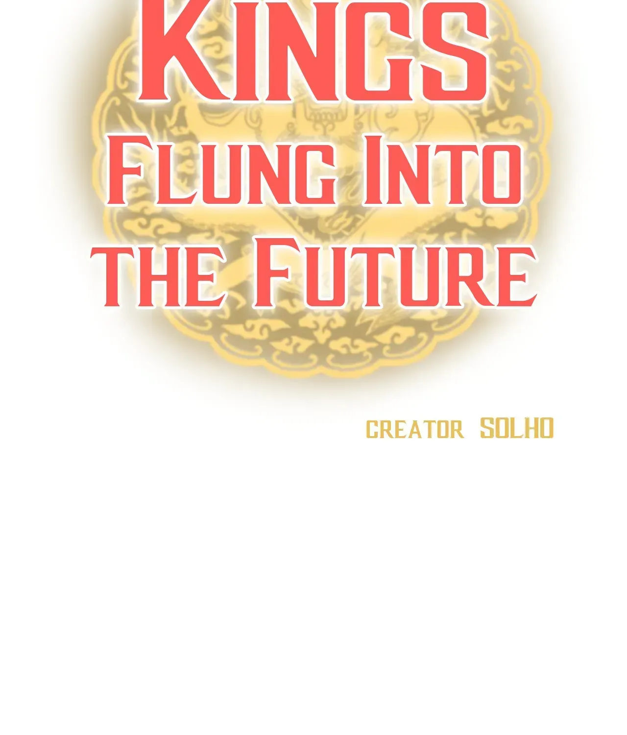 Kings Flung Into The Future Chapter 75 page 103 - MangaKakalot