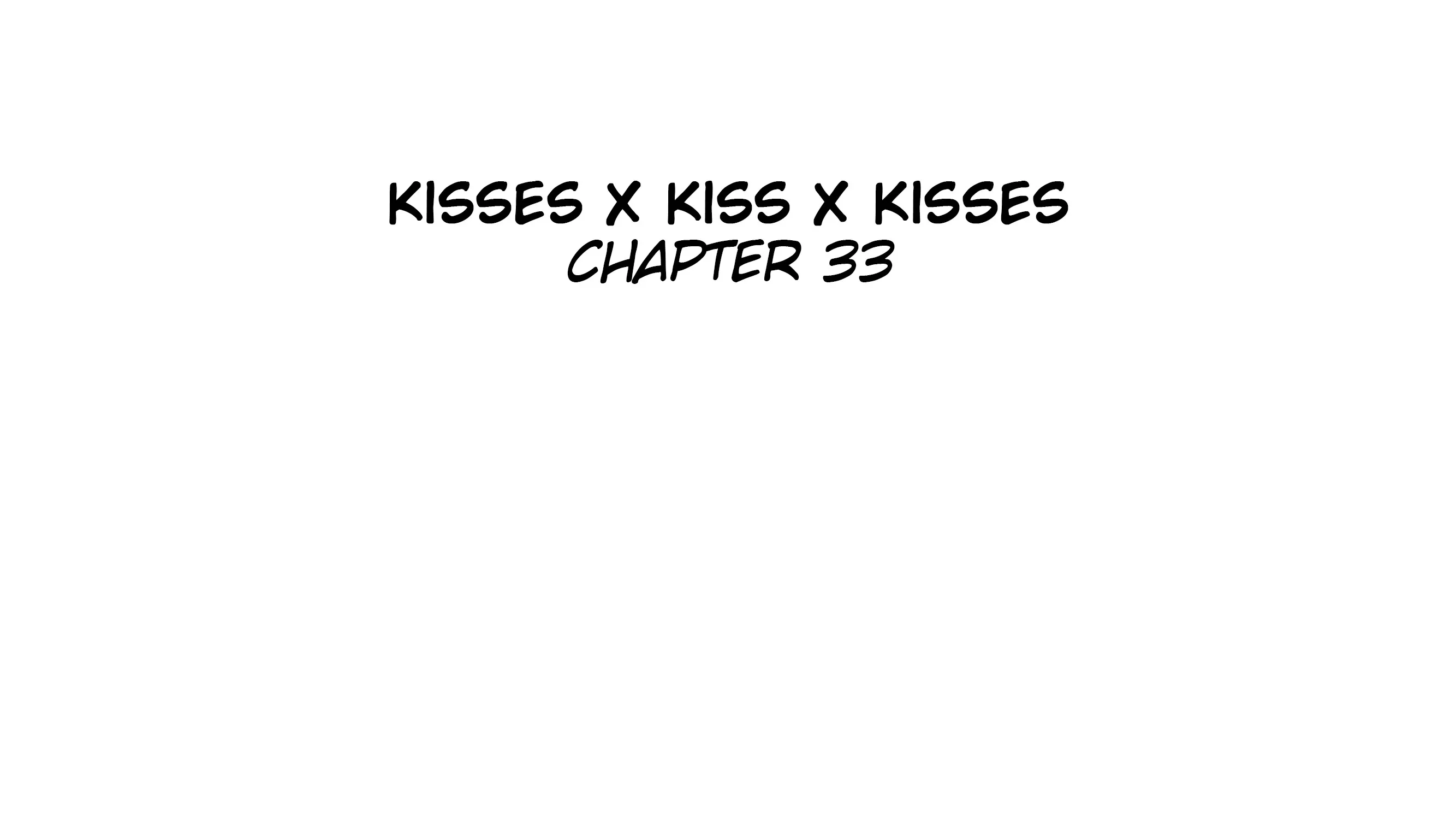 Kisses X Kiss X Kisses Chapter 33 page 4 - MangaKakalot