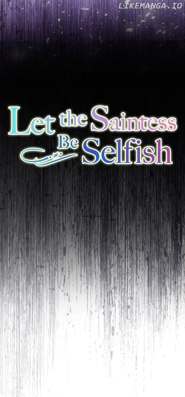 Let The Saintess Be Selfish Chapter 49 page 10 - MangaKakalot