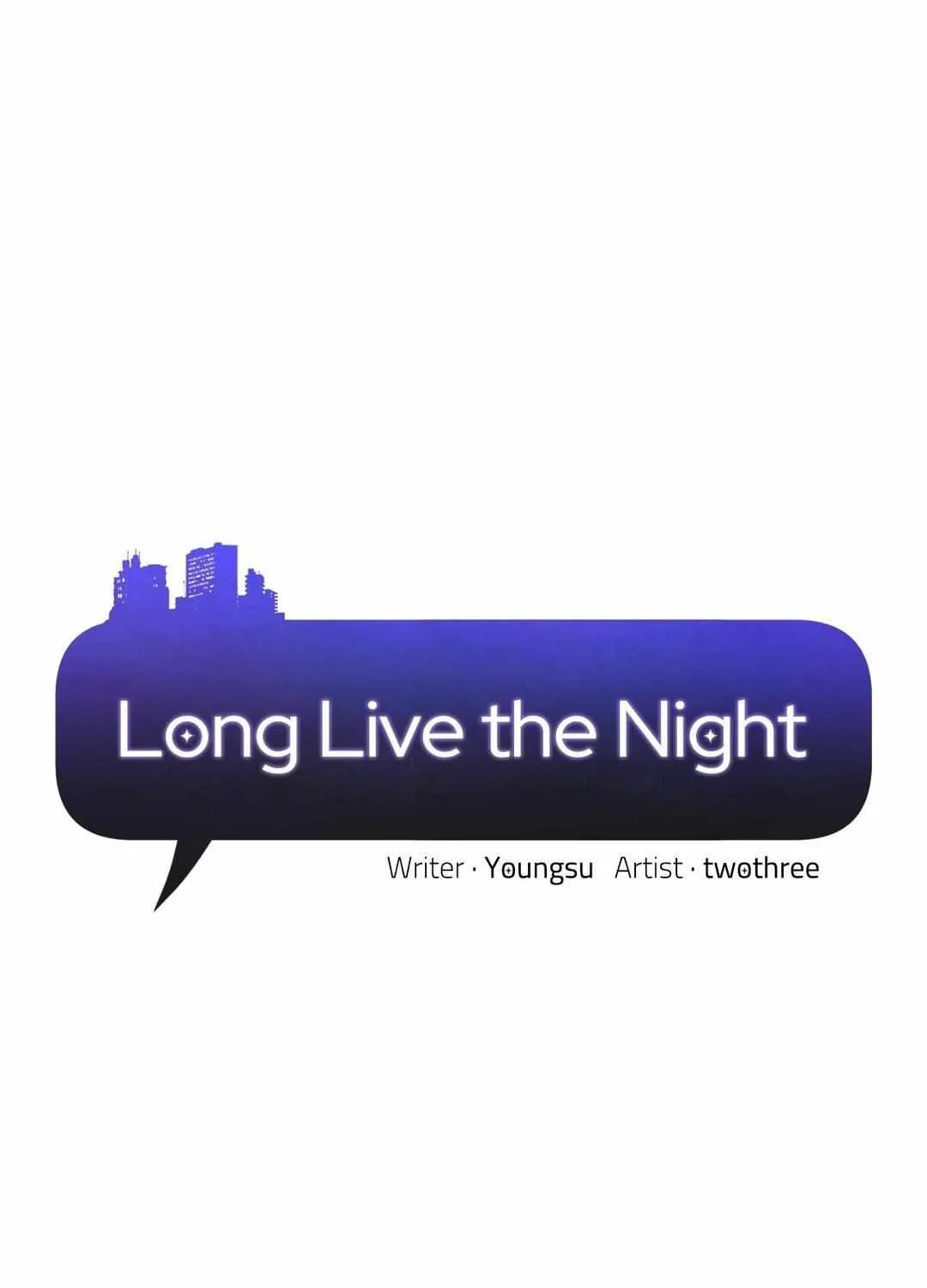 Long Live The Night Chapter 33 page 4 - MangaKakalot