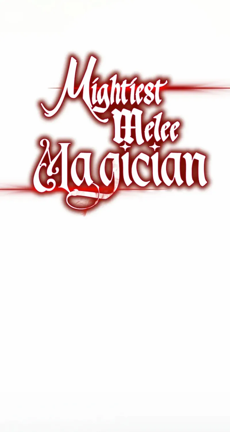 Mightiest Melee Magician Chapter 45 page 32 - MangaKakalot