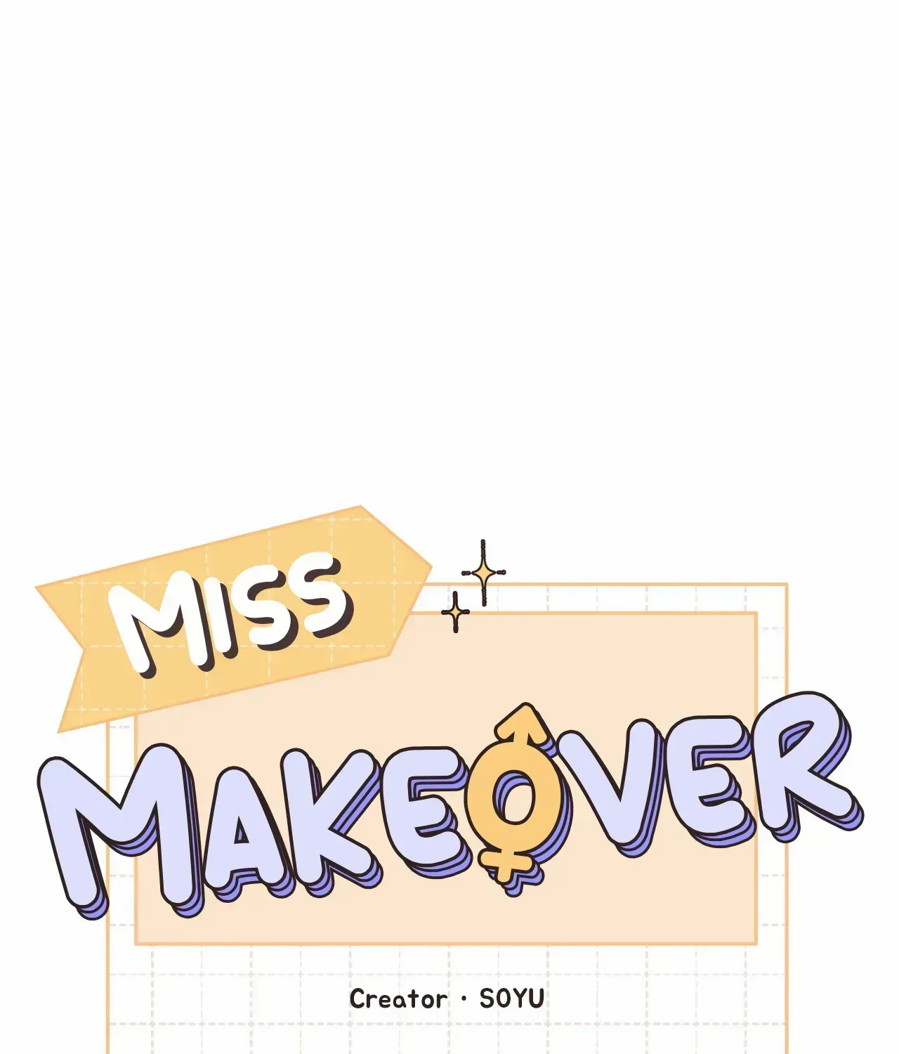 Miss Makeover Chapter 33 page 38 - MangaKakalot