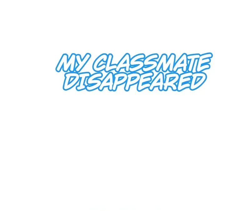 My Classmate Disappeared - Page 1