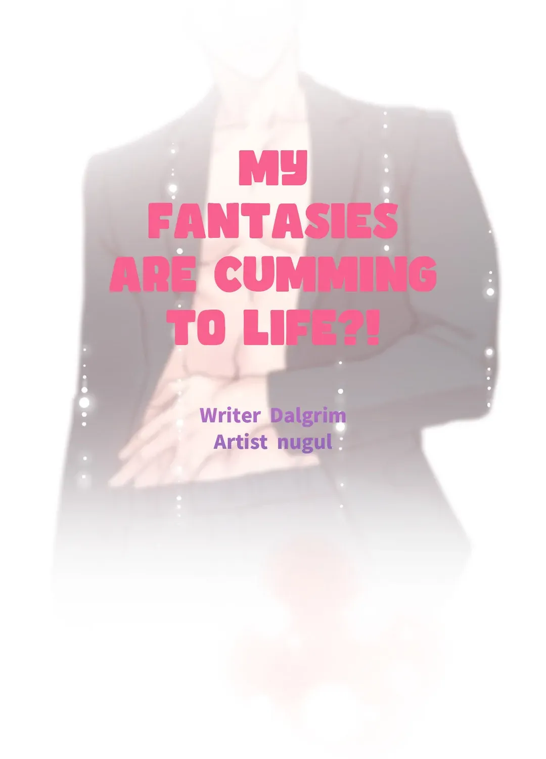 My Fantasies Are Cumming To Life?! Chapter 32 page 72 - MangaKakalot