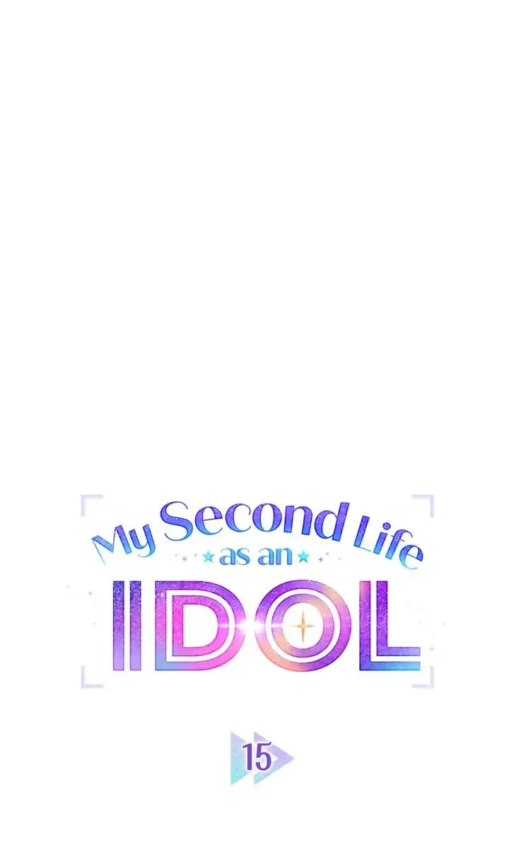 My Second Life As An Idol Chapter 15 page 21 - MangaKakalot