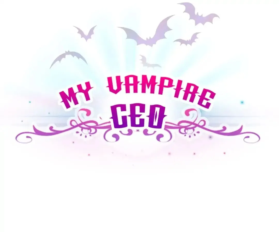 My Vampire Ceo Chapter 4 page 3 - MangaKakalot