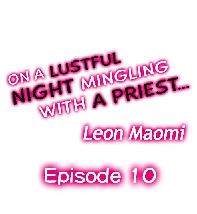 On A Lustful Night Mingling With A Priest Chapter 10 page 1 - MangaKakalot