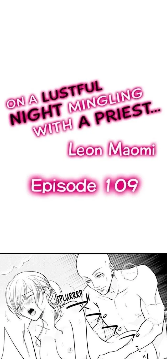 On A Lustful Night Mingling With A Priest Chapter 109 page 1 - MangaKakalot