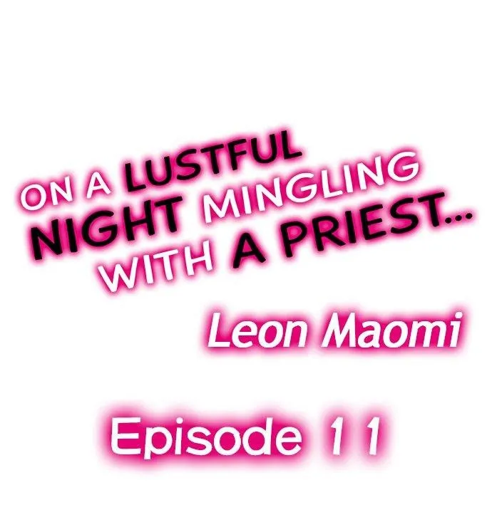 On A Lustful Night Mingling With A Priest Chapter 11 page 1 - MangaKakalot