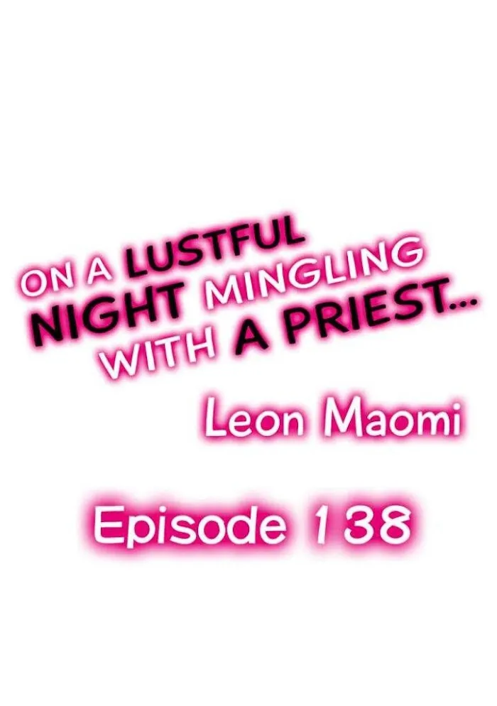 On A Lustful Night Mingling With A Priest Chapter 138 page 1 - MangaKakalot