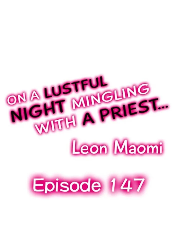 On A Lustful Night Mingling With A Priest Chapter 147 page 1 - MangaKakalot