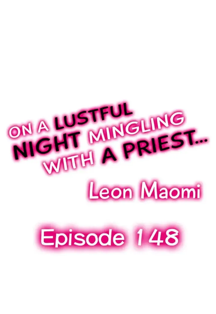 On A Lustful Night Mingling With A Priest Chapter 148 page 1 - MangaKakalot