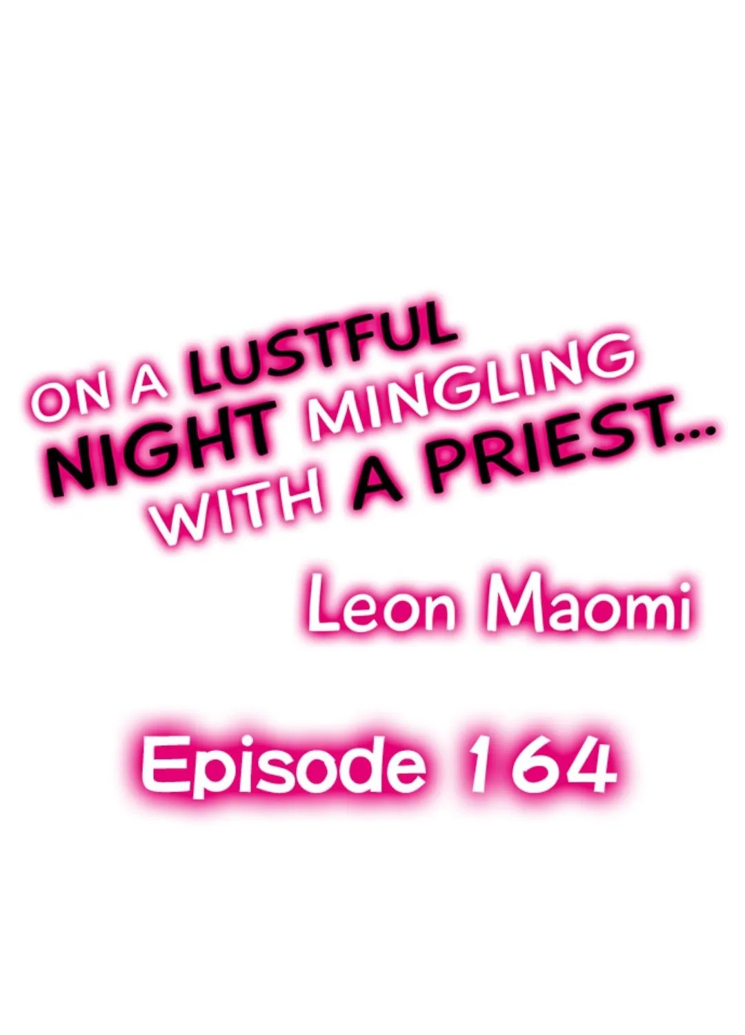 On A Lustful Night Mingling With A Priest Chapter 164 page 1 - MangaKakalot