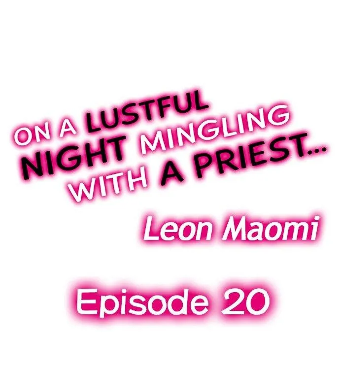 On A Lustful Night Mingling With A Priest Chapter 20 page 1 - MangaKakalot