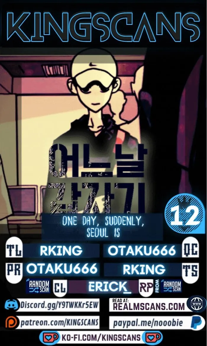 One Day, Suddenly, Seoul Is Chapter 12.1 page 1 - MangaKakalot