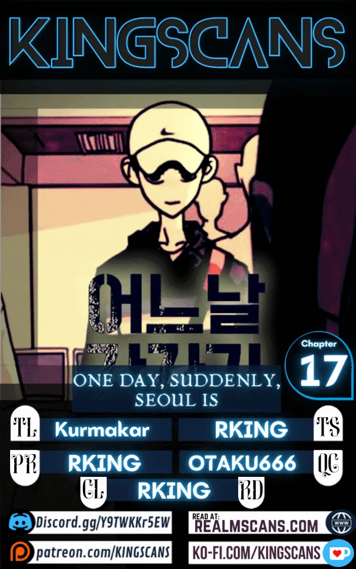 One Day, Suddenly, Seoul Is Chapter 17 page 1 - MangaKakalot