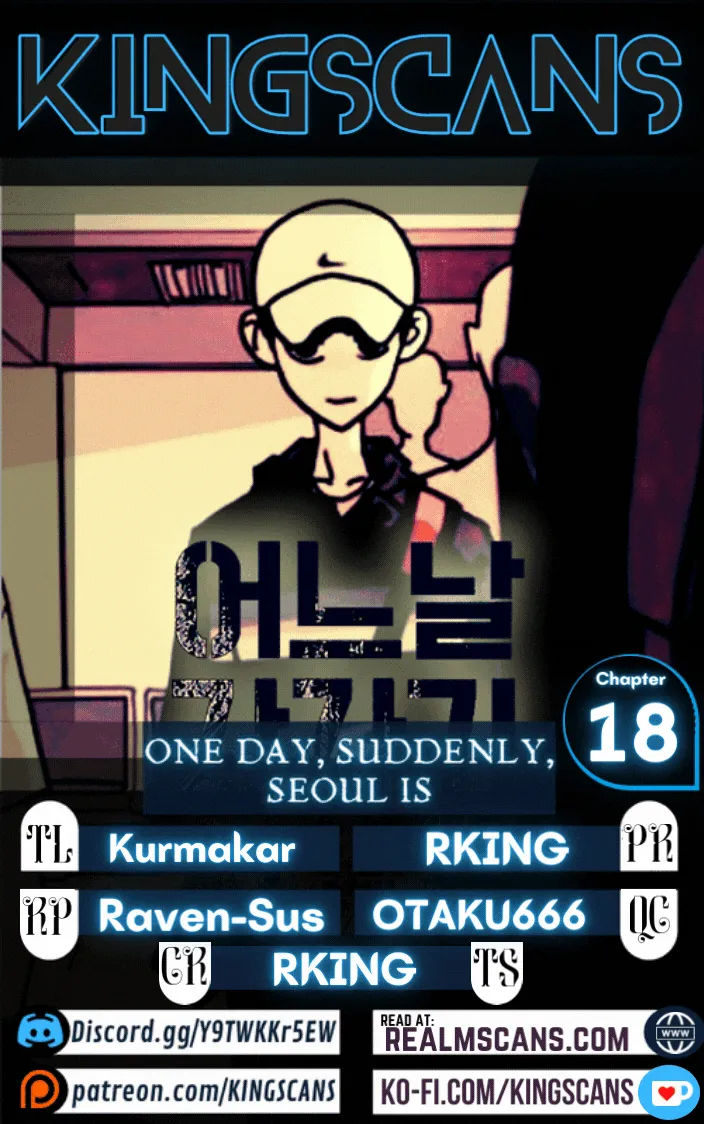 One Day, Suddenly, Seoul Is Chapter 18 page 1 - MangaKakalot