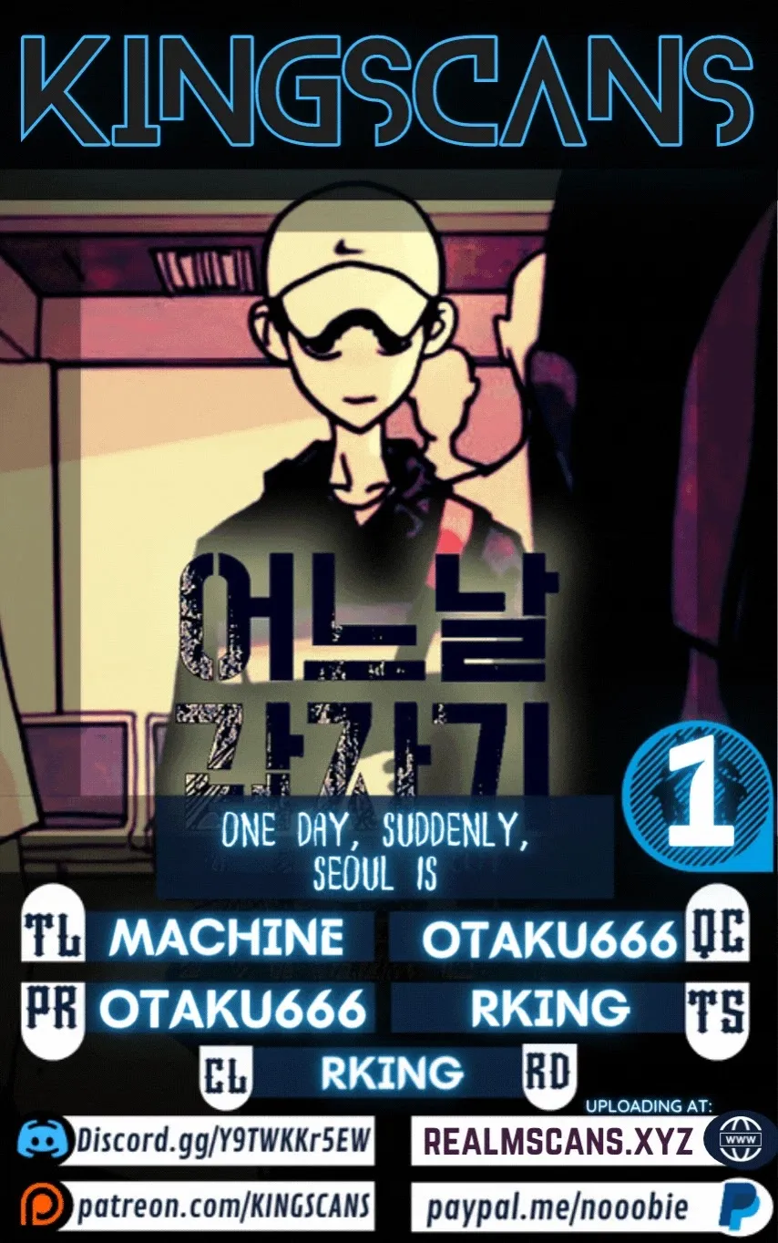 One Day, Suddenly, Seoul Is Chapter 2 page 1 - MangaKakalot