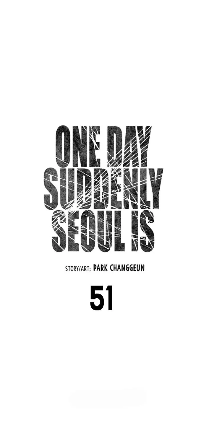 One Day, Suddenly, Seoul Is Chapter 51 page 10 - MangaKakalot