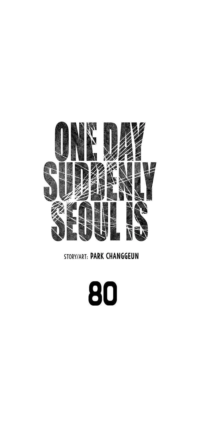 One Day, Suddenly, Seoul Is Chapter 80 page 20 - MangaKakalot