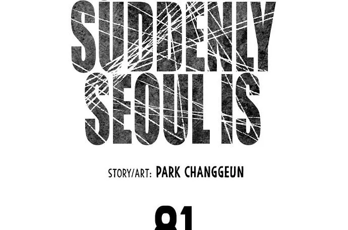 One Day, Suddenly, Seoul Is Chapter 81 page 13 - MangaKakalot