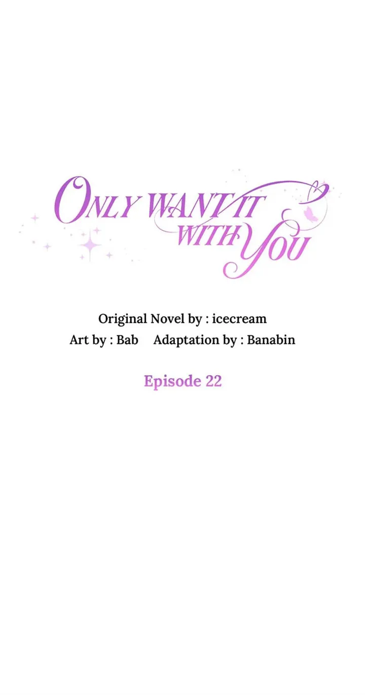 Only Want It With You Chapter 22 page 32 - MangaKakalot